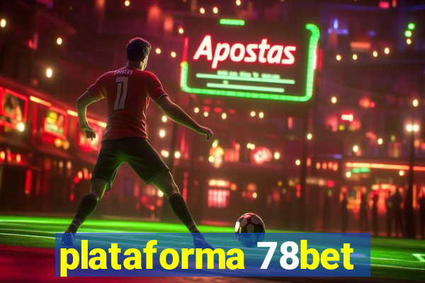 plataforma 78bet